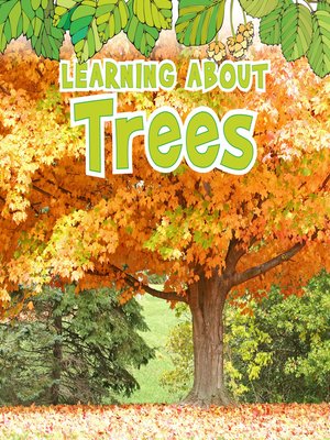 cover image of Learning About Trees